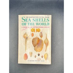 Sea Shells of the World A Guide to the Better Known Species Golden Nature As Is